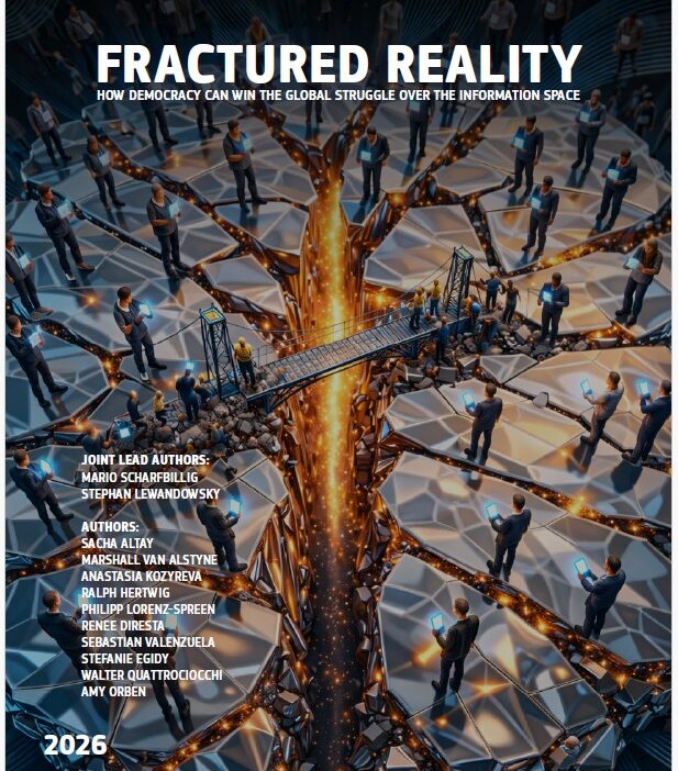 Fractured reality: how democracy can win the global struggle over the information space